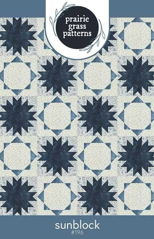 Sunblock Quilt Pattern - Prairie Grass Patterns