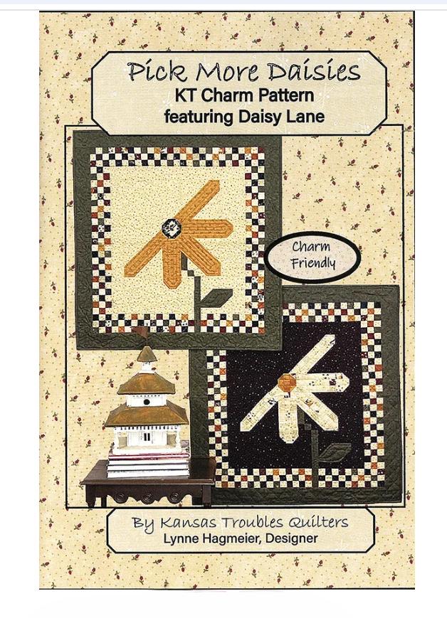 Pick More Daisies Quilt Pattern - Kansas Troubles Quilters Patterns