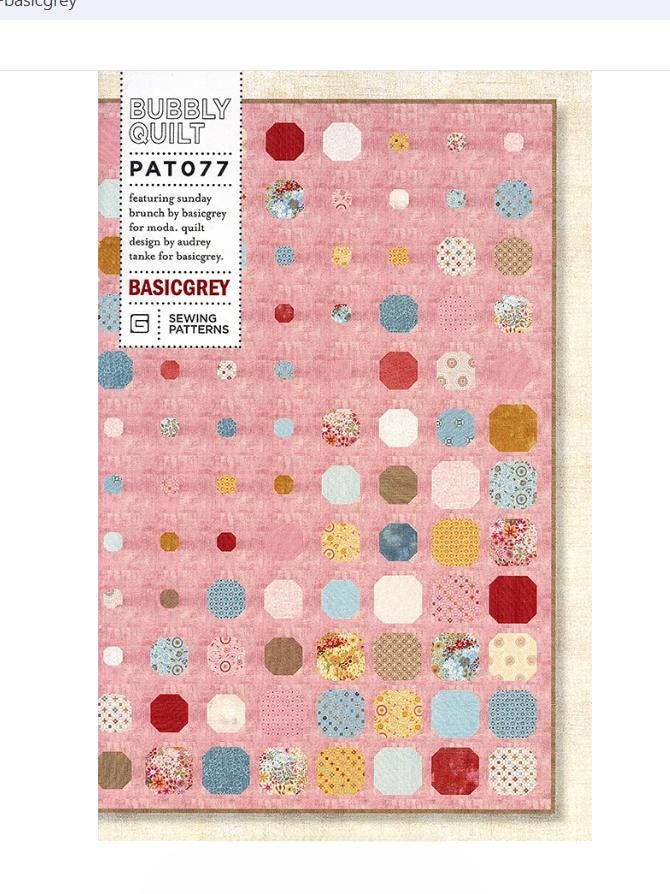 Bubbly Quilt Pattern  - BasicGrey Quilt Patterns