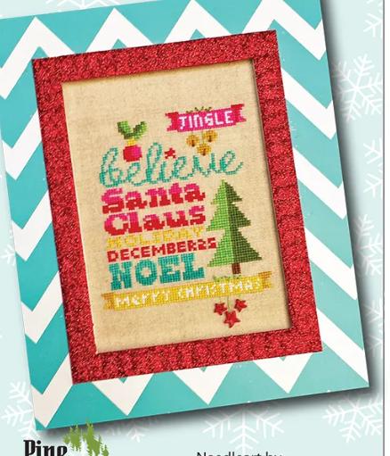 Believe In Christmas Cross Stitch Pattern - Sandra Workman - Pine Mountain Designs