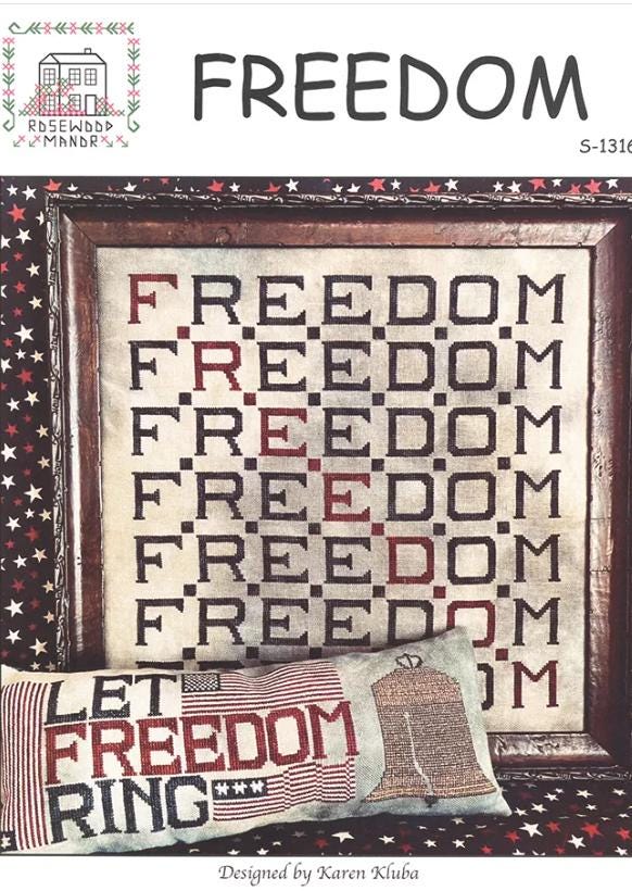 Freedom Cross Stitch Pattern - Karen Kluba - Rosewood Manor