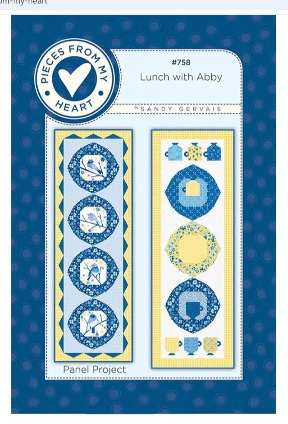 Lunch with Abby Quilt Pattern - Pieces From My Heart