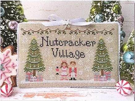 Clara and the Prince Nutcracker Village Cross Stitch Pattern - Country Cottage Needleworks