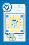 Lemon Squeezy Quilt Pattern - Pieces From My Heart