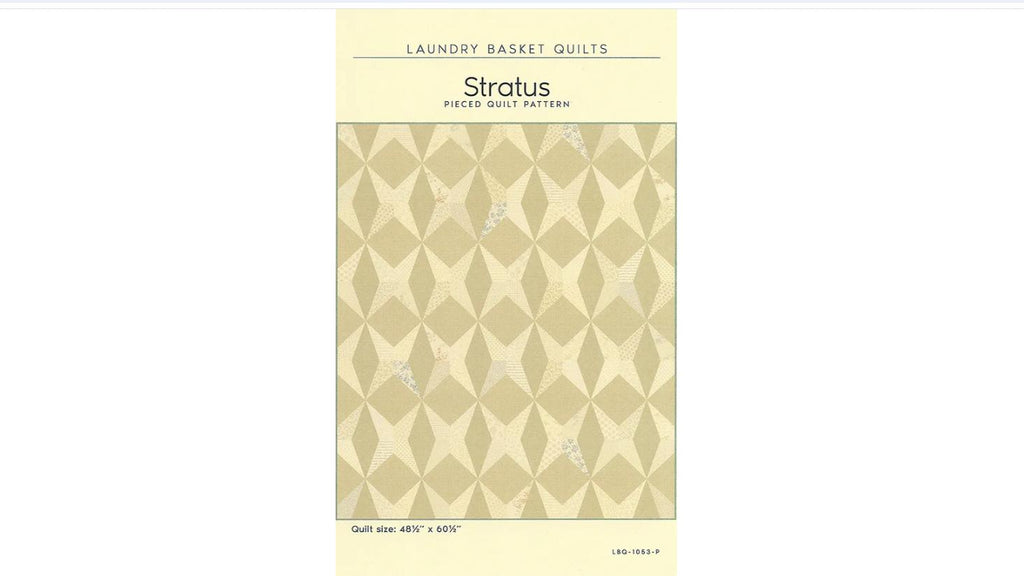 Stratus Quilt Pattern - Laundry Basket Quilts