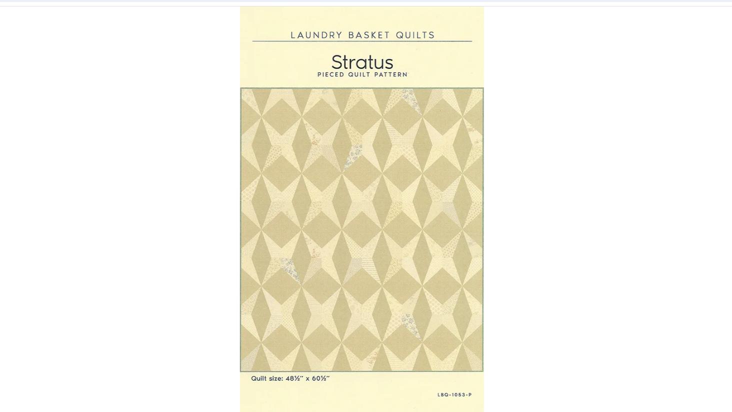 Stratus Quilt Pattern - Laundry Basket Quilts