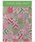 Cloud Nine Quilt Pattern  - Missouri Star