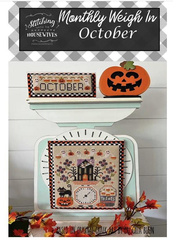 October Weigh In Cross Stitch Pattern - Stitching with the Housewives