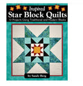 Inspired Star Block Quilts - Sandy Berg