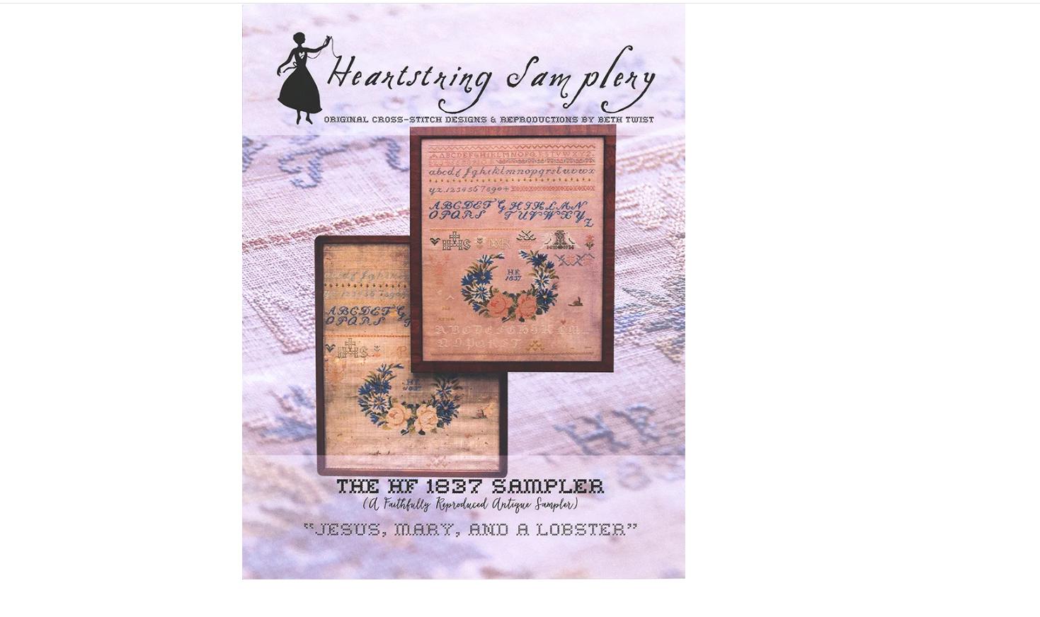 The HF 1837 Sampler Cross Stitch Pattern - Heartstring Samplery