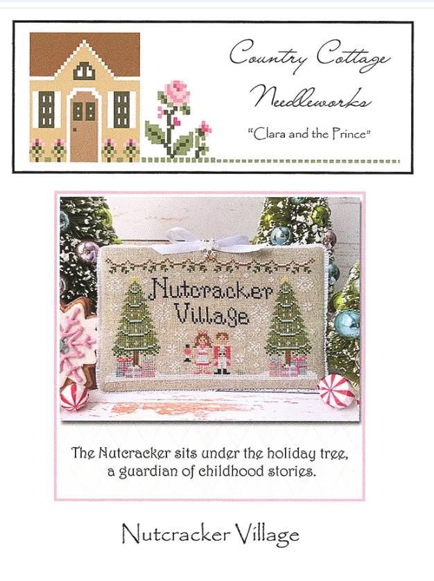 Clara and the Prince Nutcracker Village Cross Stitch Pattern - Country Cottage Needleworks